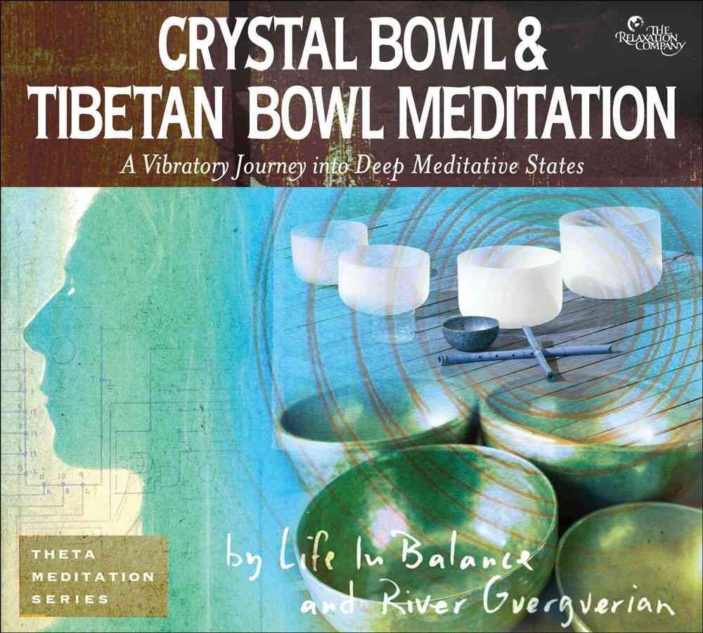 Crystal Bowl & Tibetan Bowl Meditation (Theta Meditation) Lifestyle
