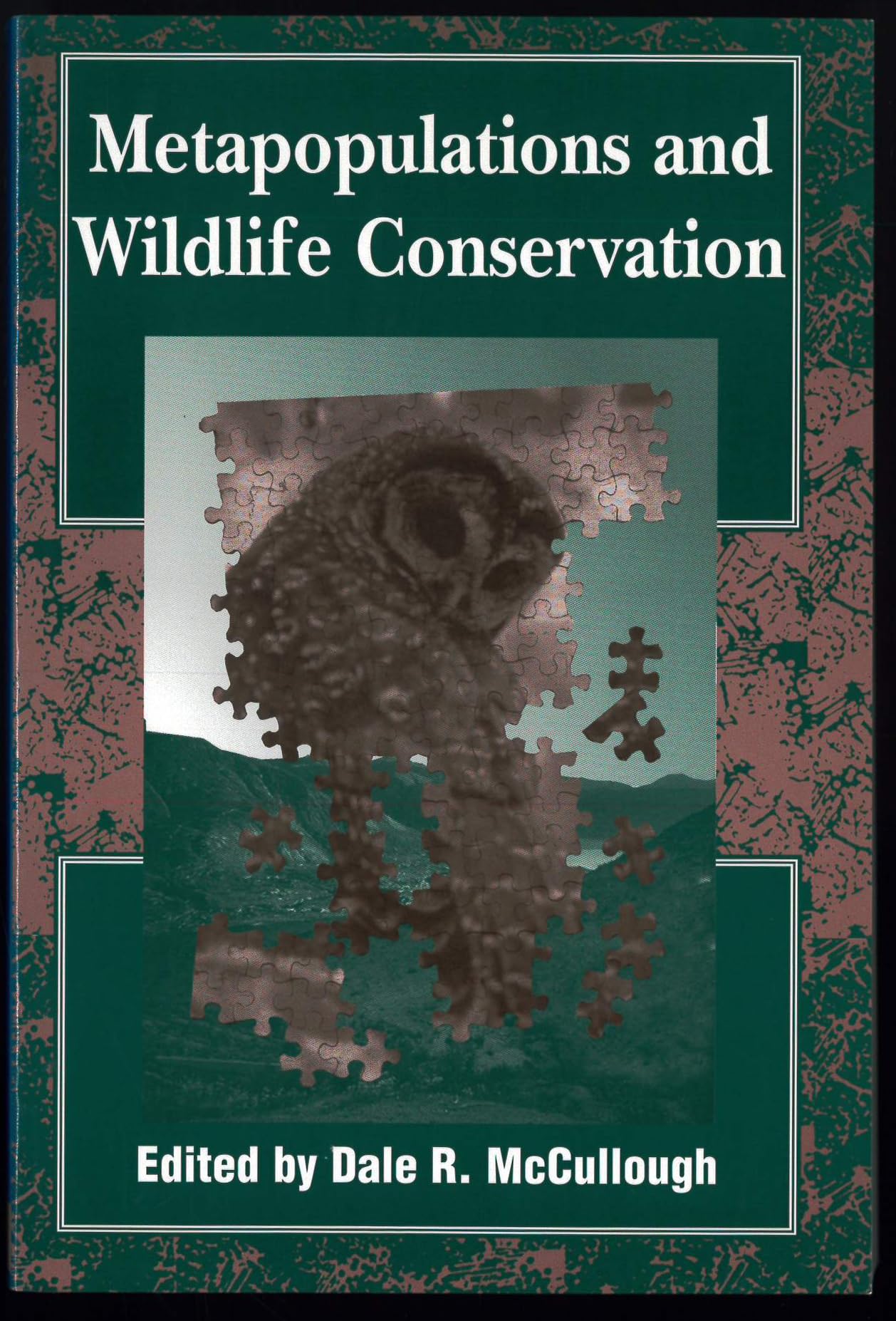 Metapopulations and Wildlife Conservation Business, Finance & Career