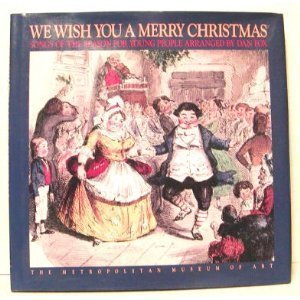 We Wish You a Merry Christmas: Songs of the Season for Young People Arts & Music