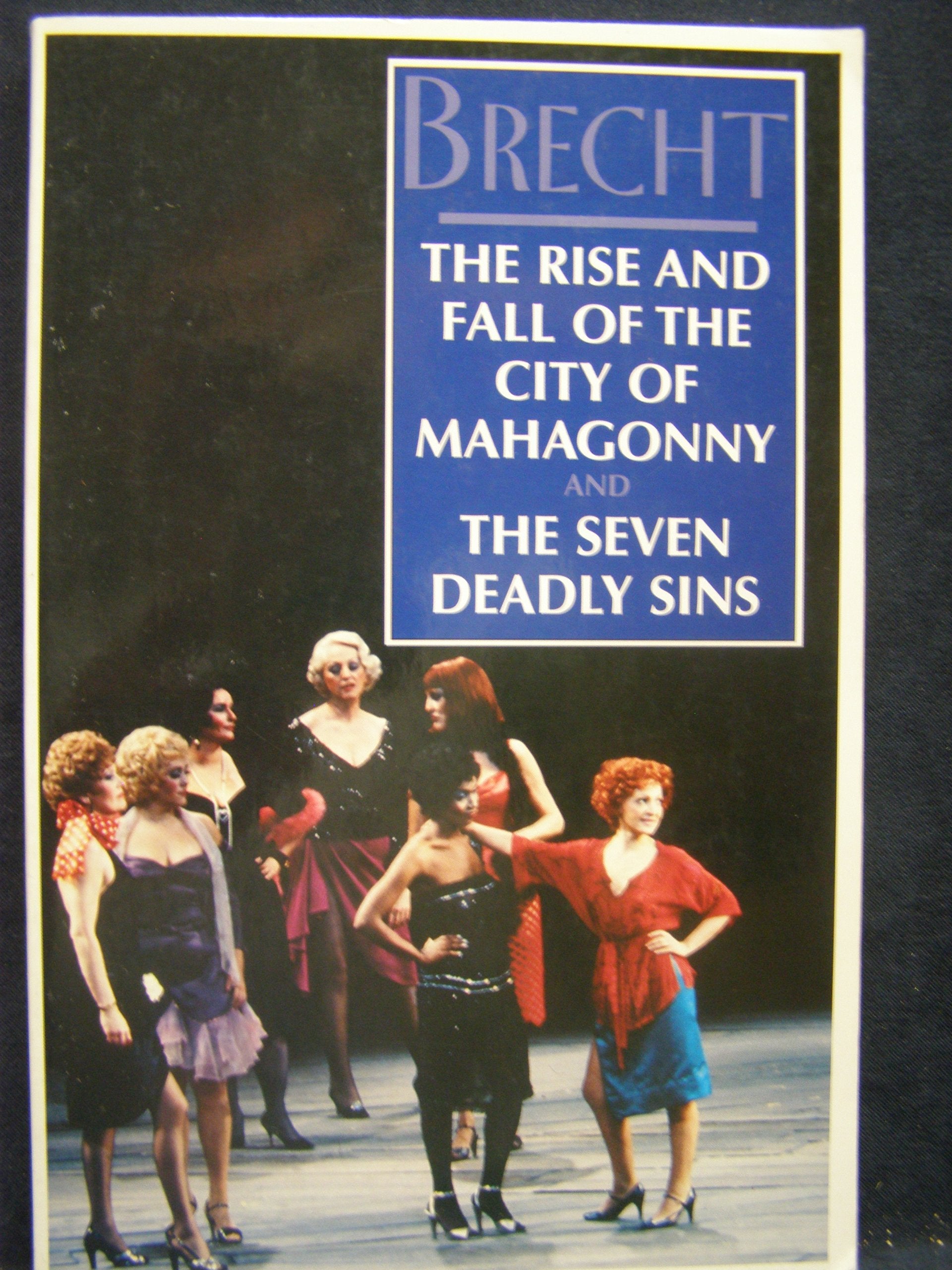 The Rise and Fall of the City of Mahagonny & the Seven Deadly Sins Drama