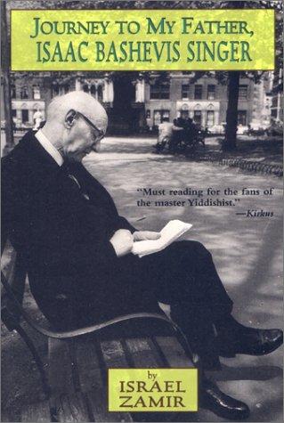 Journey to My Father, Isaac Bashevis Singer Memories