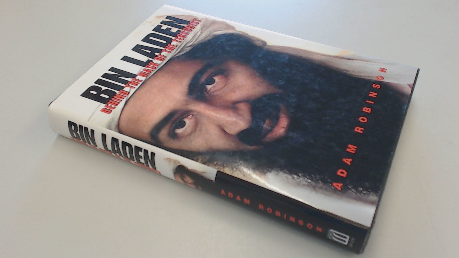 Bin Laden: Behind the Mask of the Terrorist Politics & Society