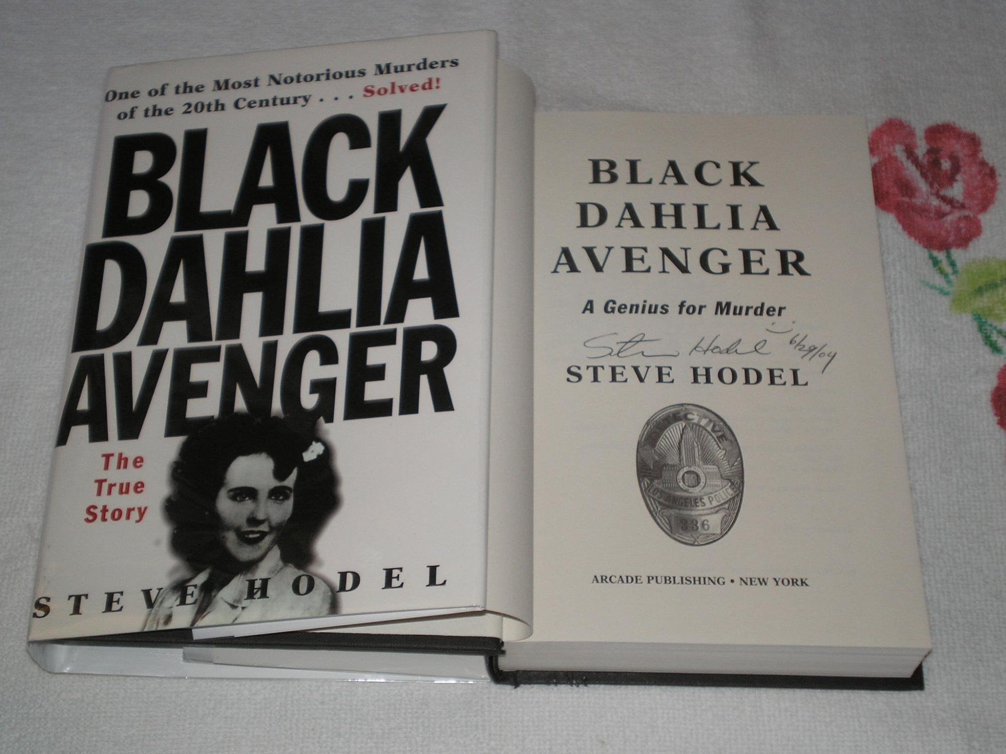 The Black Dahlia Avenger: The True Story Politics & Society