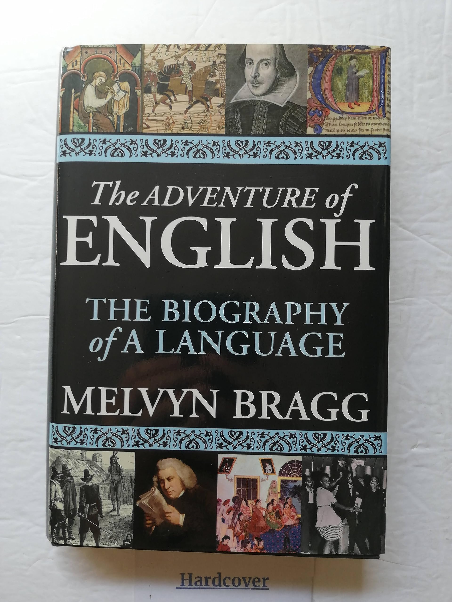 The Adventure of English: The Biography of a Language Contemporary literature