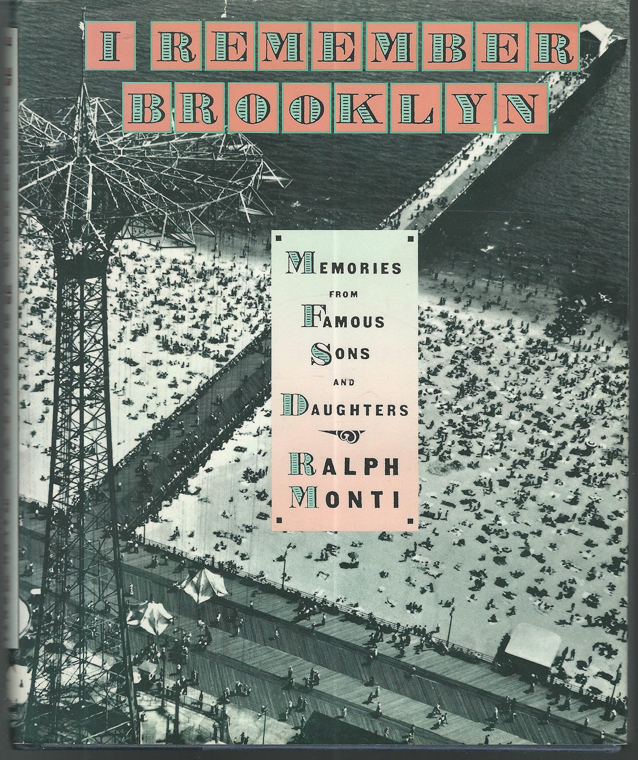I Remember Brooklyn: Memories from Famous Sons and Daughters Contemporary literature