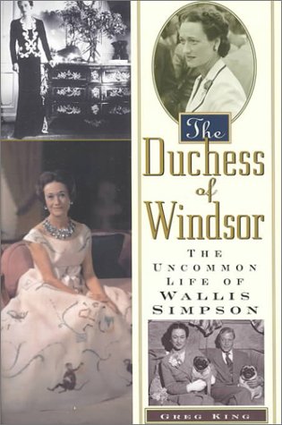 The Duchess of Windsor: Uncommon Life of Wallis Simpson Contemporary literature