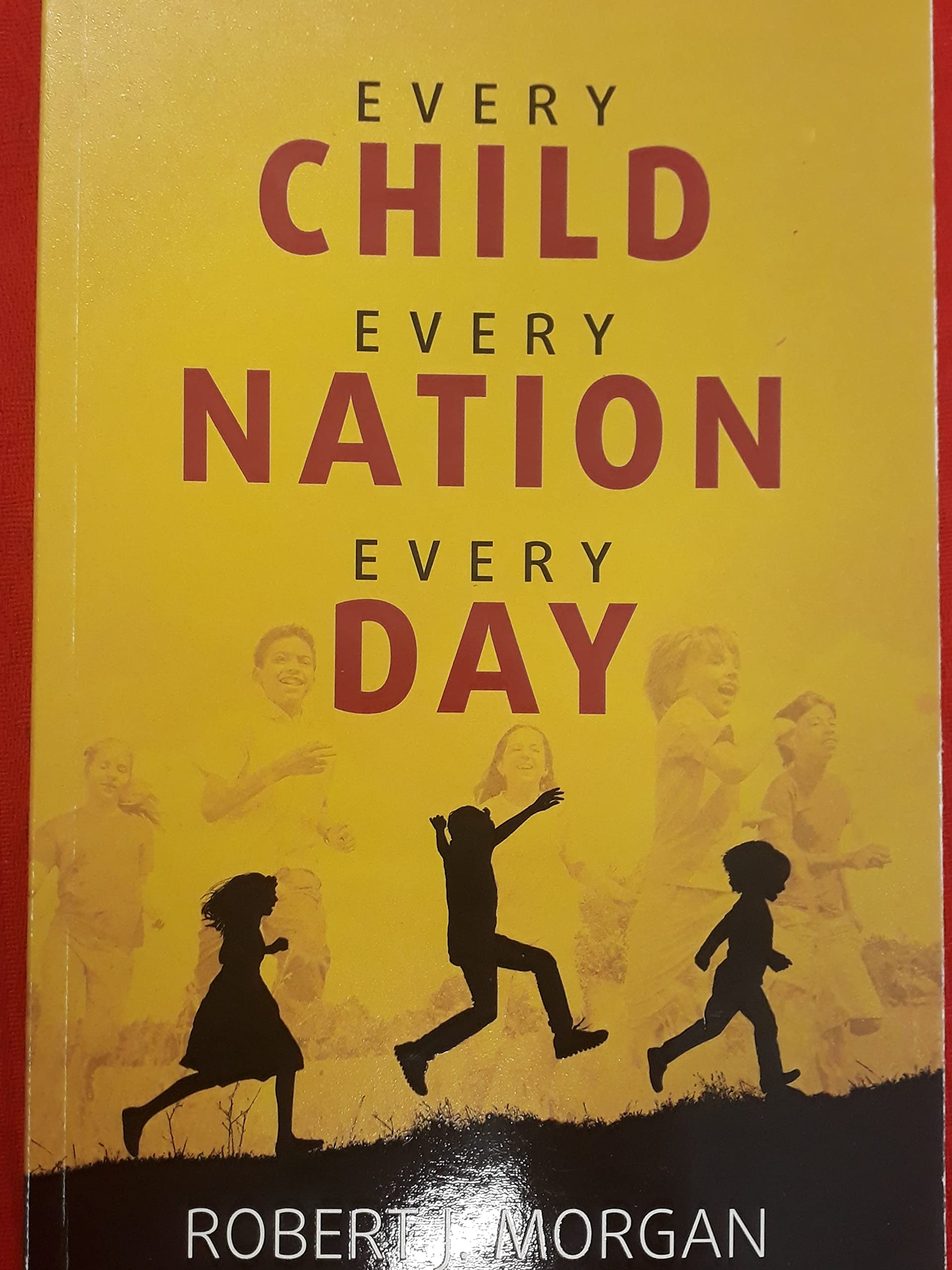 Every Child, Every Nation, Every Day: The Story of Books
