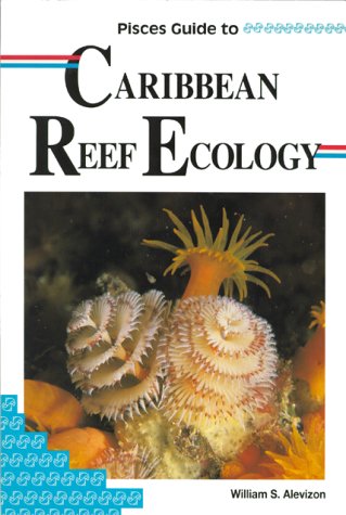 Pisces Guide to Caribbean Reef Ecology (Pisces books) Mathematics