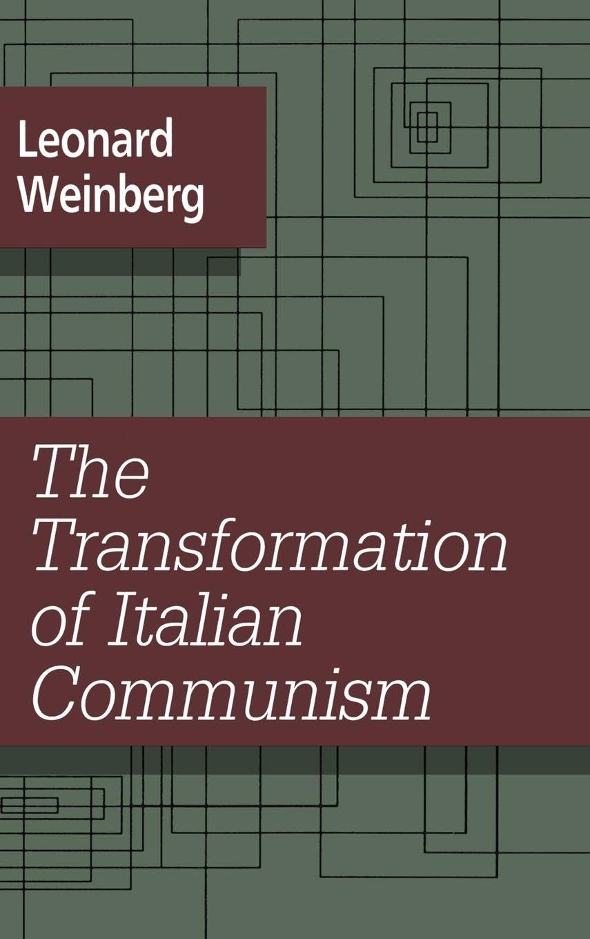 The Transformation of Italian Communism Social Sciences