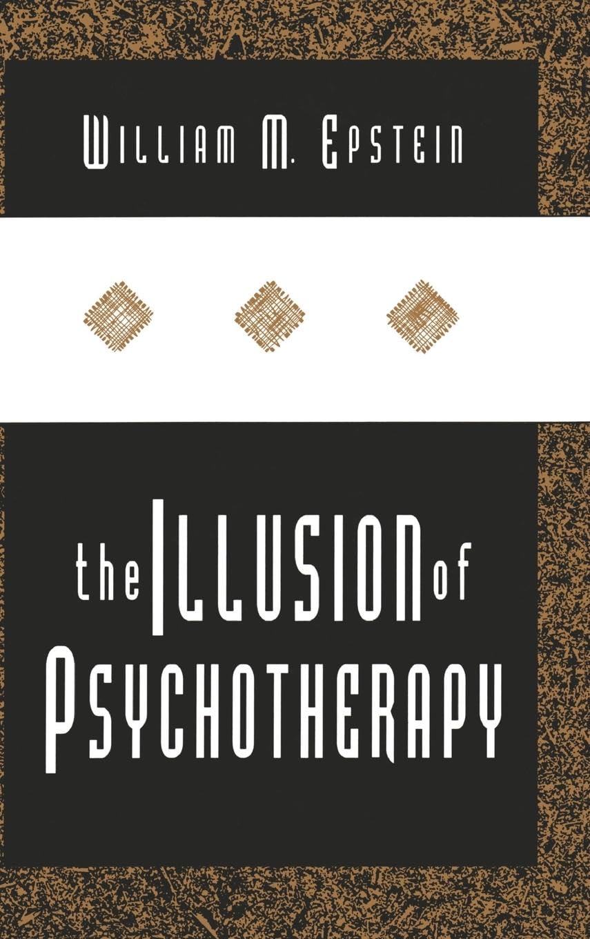 The Illusion of Psychotherapy Medicine