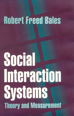 Social Interaction Systems: Theory and Measurement Social Sciences