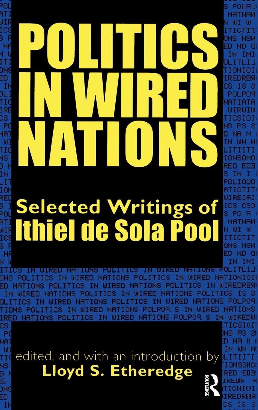 Politics in Wired Nations Media & Communication