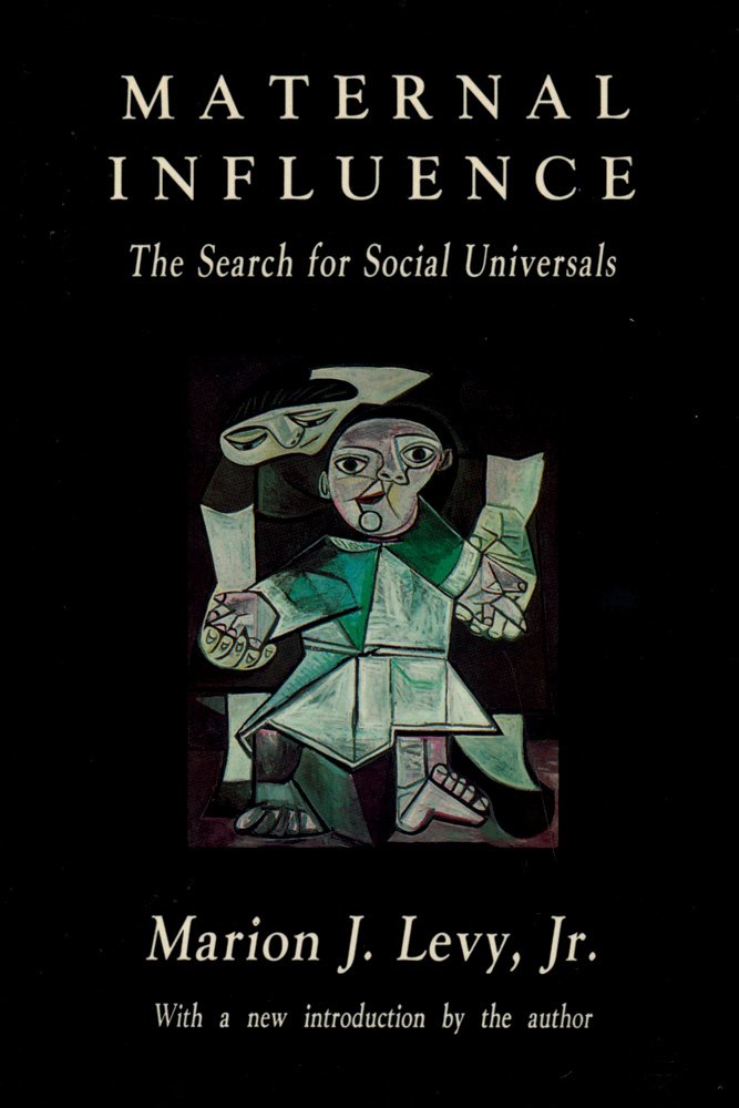 Maternal Influence: The Search for Social Universals Partnership & Love