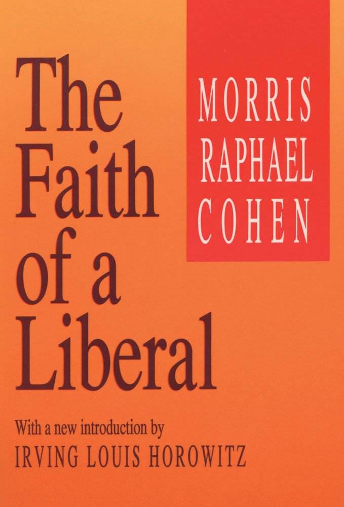 The Faith of a Liberal Philosophy