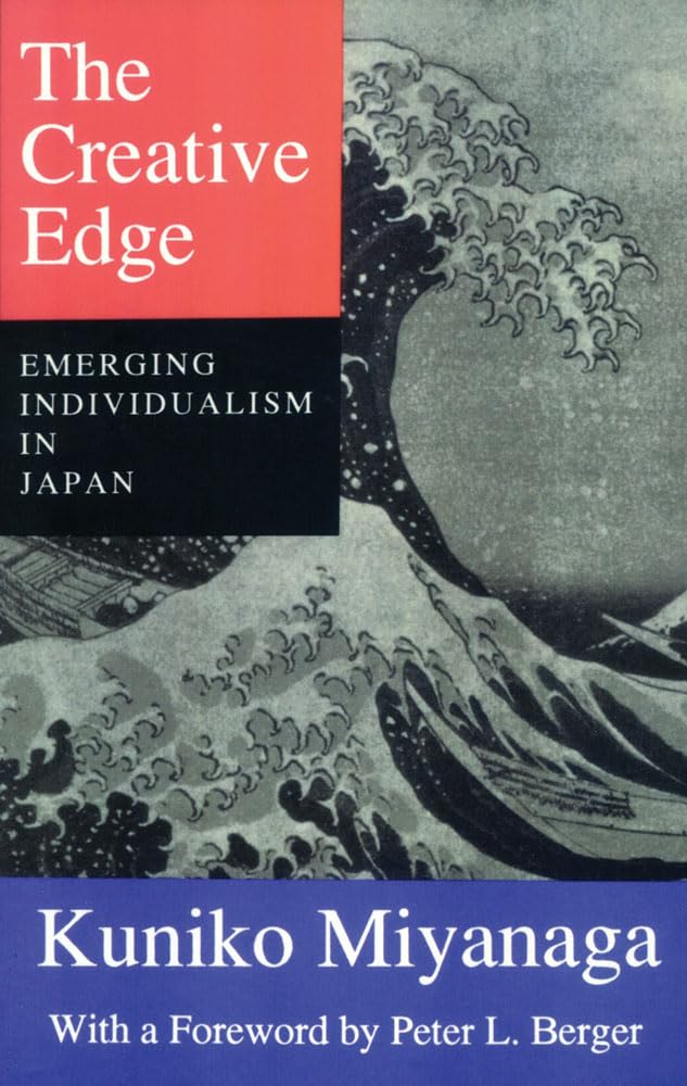 The Creative Edge: Emerging Individualism in Japan Social Sciences