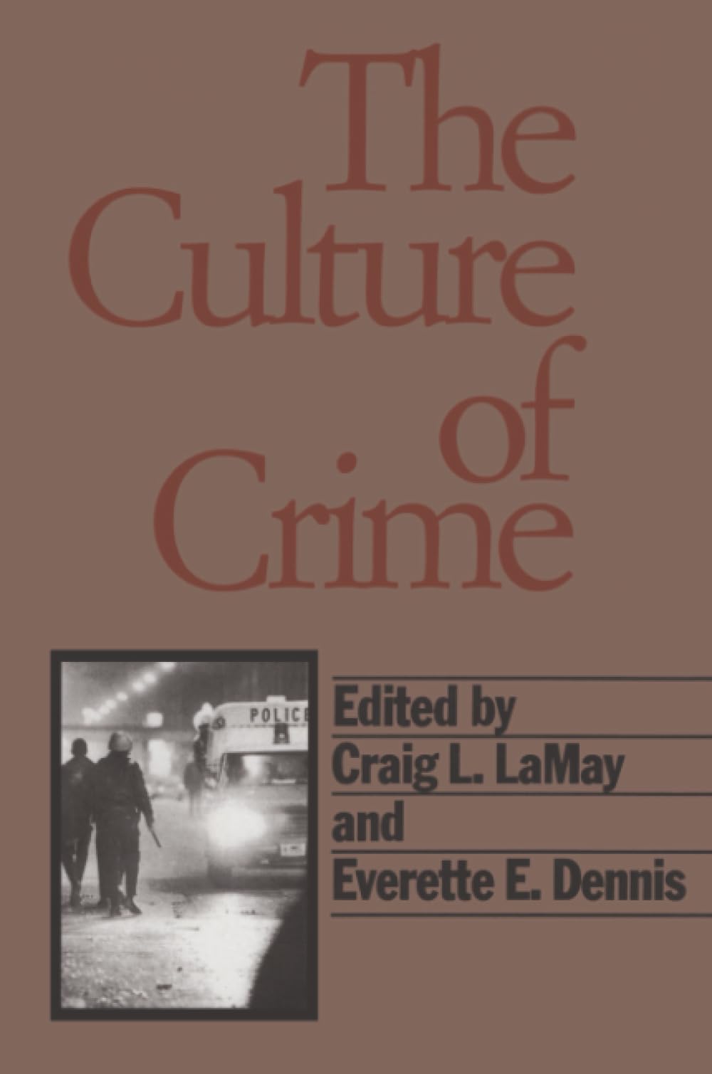 The Culture of Crime Law