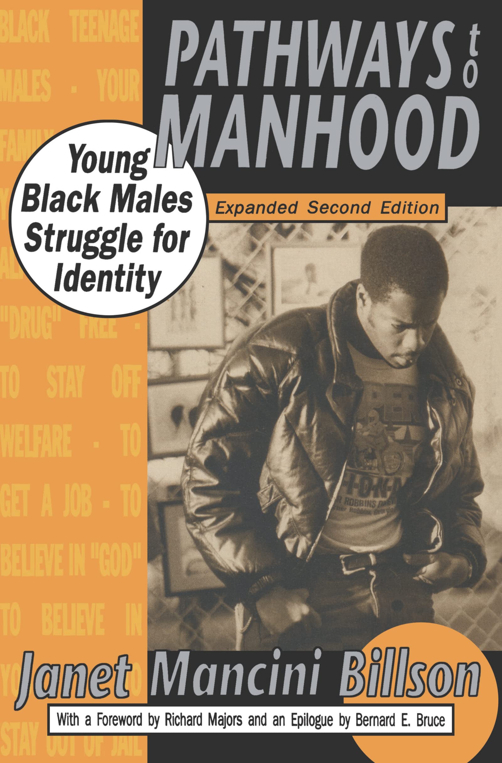 Pathways to Manhood: Young Black Males Struggle for Identity Books
