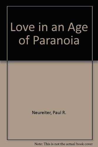 Love in an Age of Paranoia Books