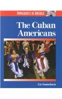 The Cuban-americans (Immigrants in America) Non-fiction