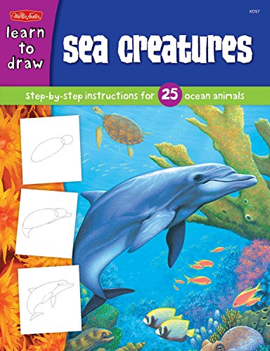 Draw and Color: Sea Creatures: Step-By-Step Instructions for 25 Ocean Animals Film, Art & Culture