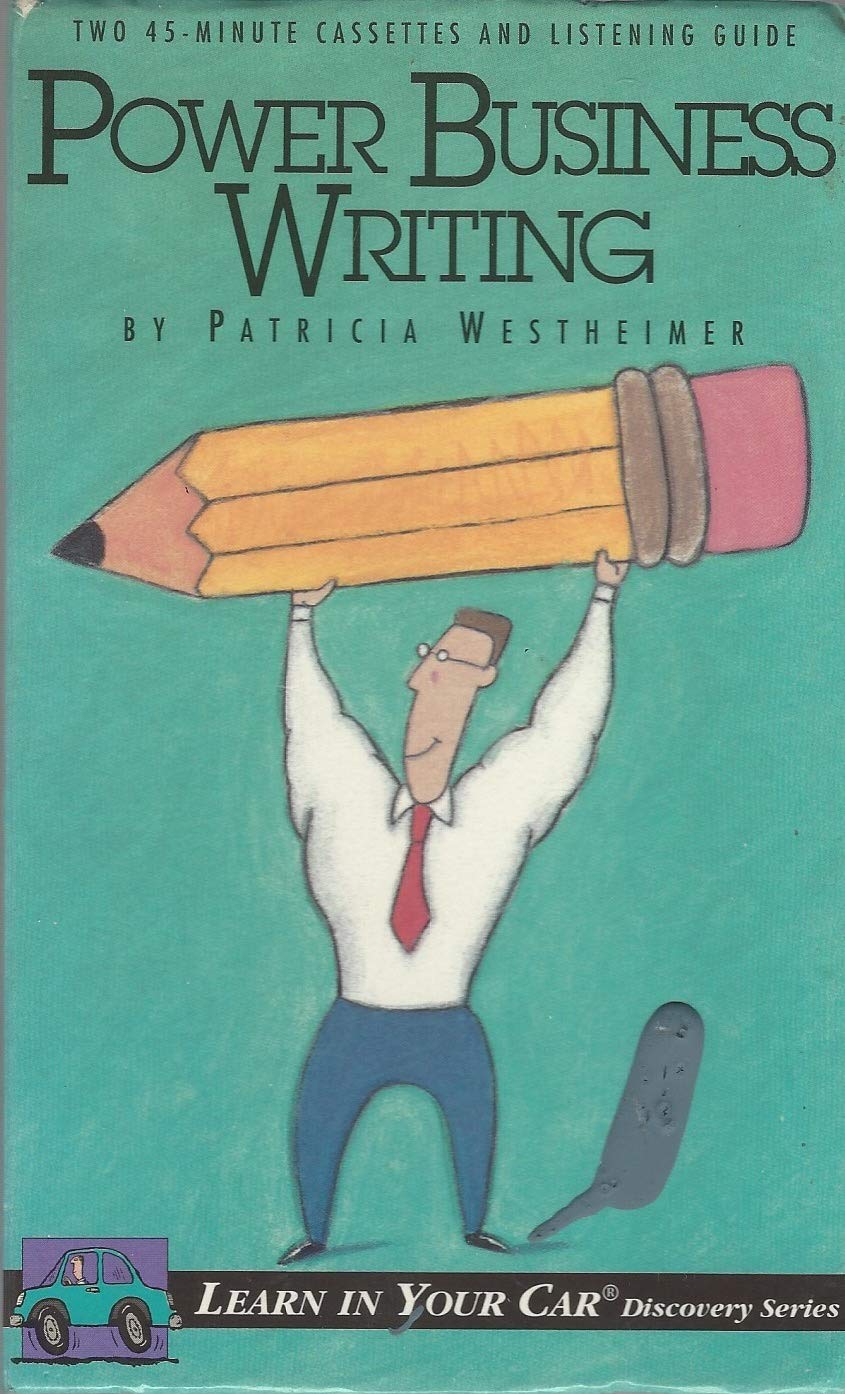 Power Business Writing/Audio Cassettes (Learn in Your Car Discovery Series) Social Sciences