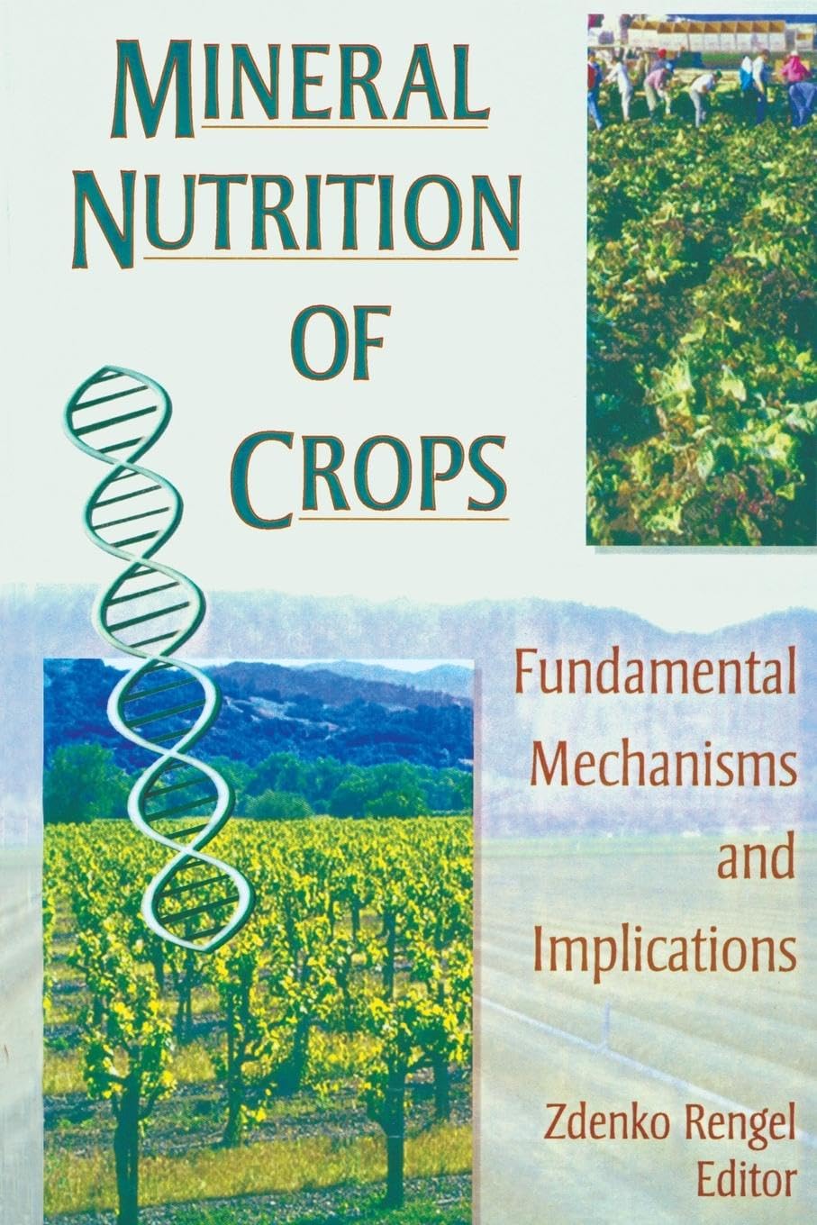 Mineral Nutrition of Crops Natural Sciences