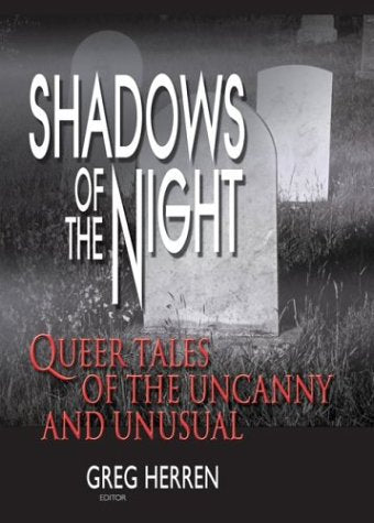 Shadows of the Night: Queer Tales of the Uncanny and Unusual LGBTQ+