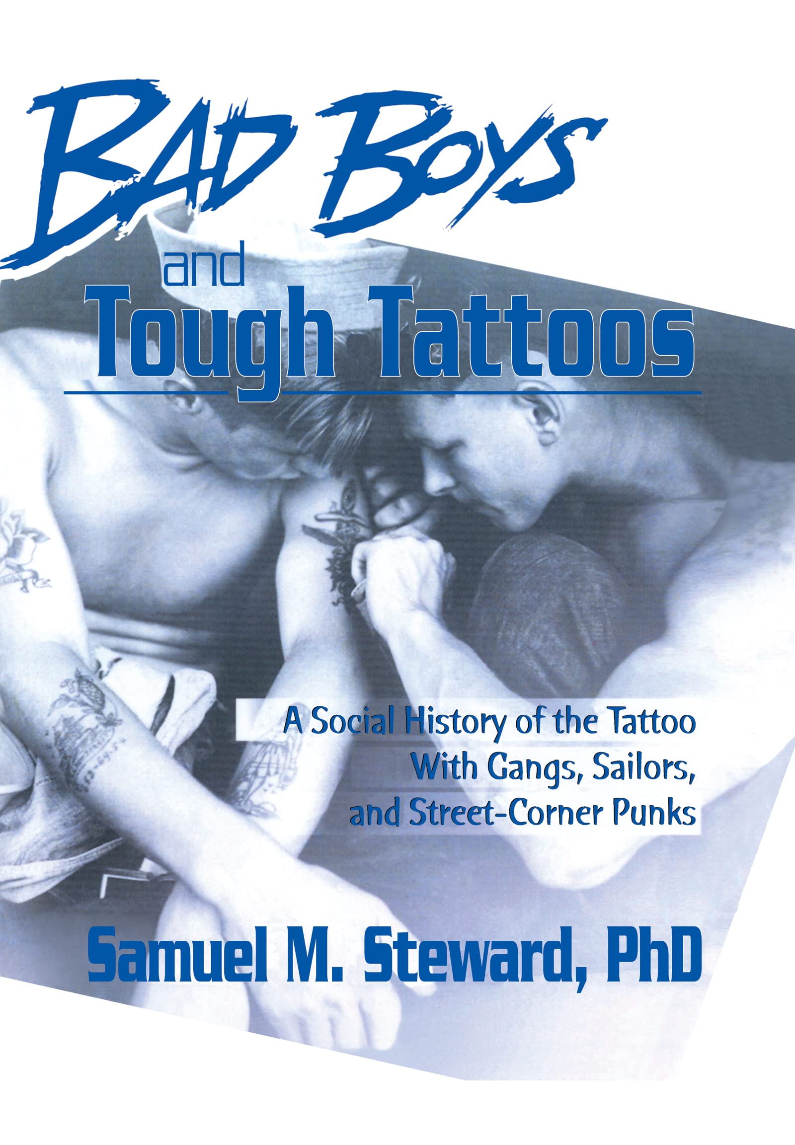 Bad Boys and Tough Tattoos Social Sciences