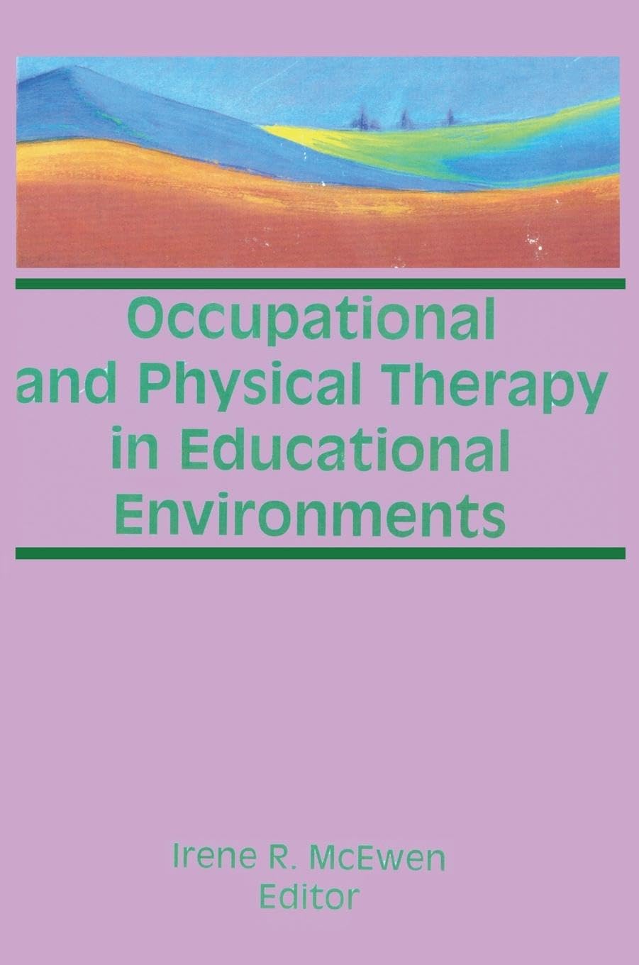 Product Image: Occupational and Physical Therapy in Educational Environments