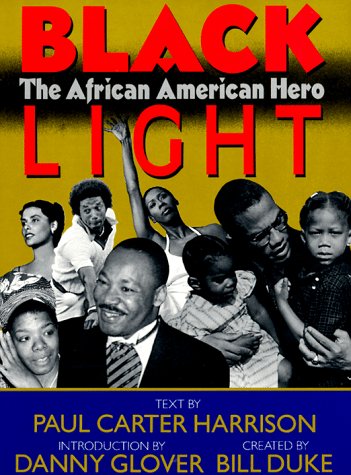 Black Light: The African American Hero Books