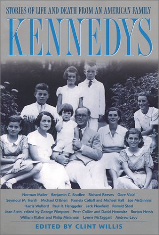 Kennedys: Stories of Life and Death from an American Family (Adrenaline Lives Series) International
