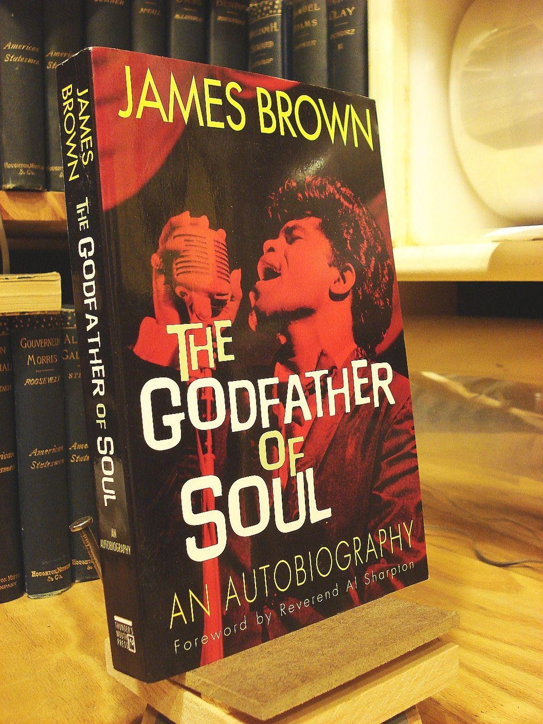 James Brown: The Godfather of Soul Art & Literature