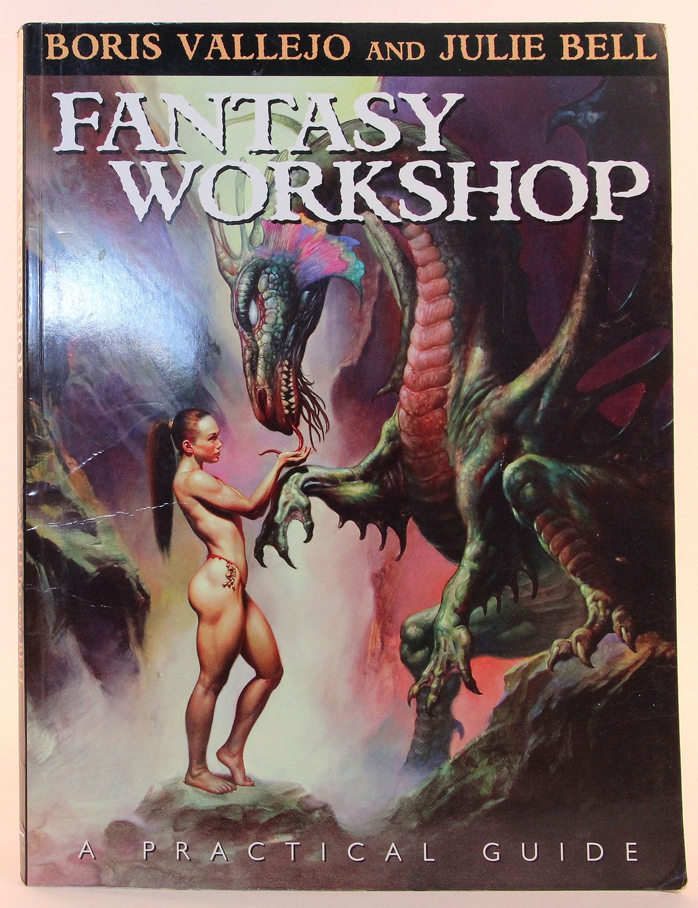 Fantasy Workshop: A Practical Guide: The Painting Techniques of Boris Vallejo and Julie Bell Film, Art & Culture
