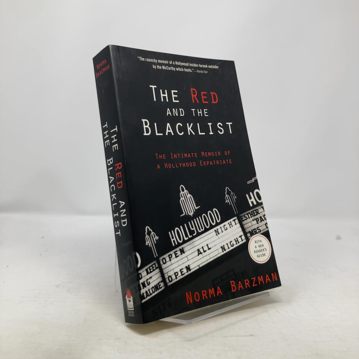The Red and the Blacklist: The Intimate Memoir of a Hollywood Expatriate book