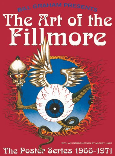 The Art of the Fillmore: The Poster Series 1966-1971 book