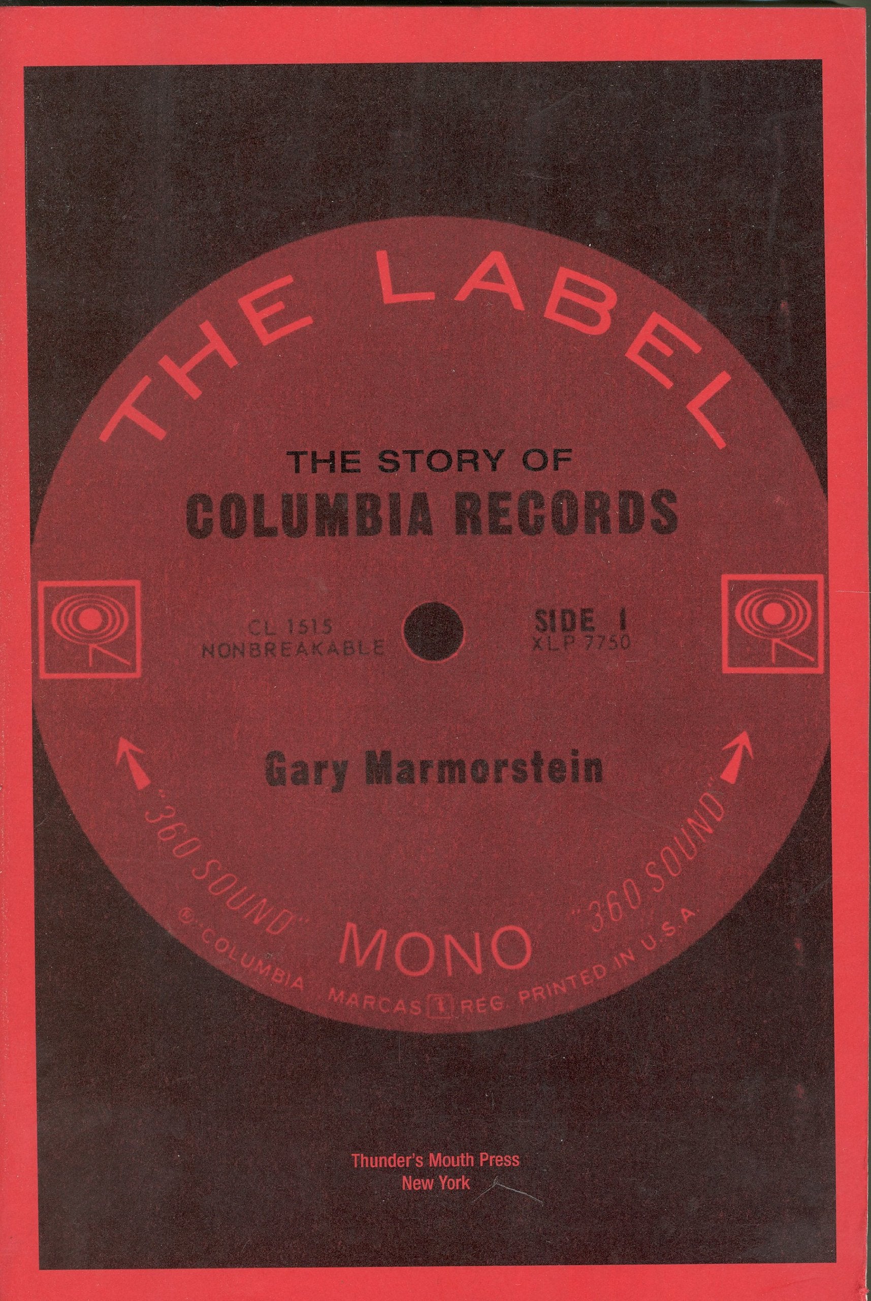 The Label: The Story of Columbia Records Arts & Music