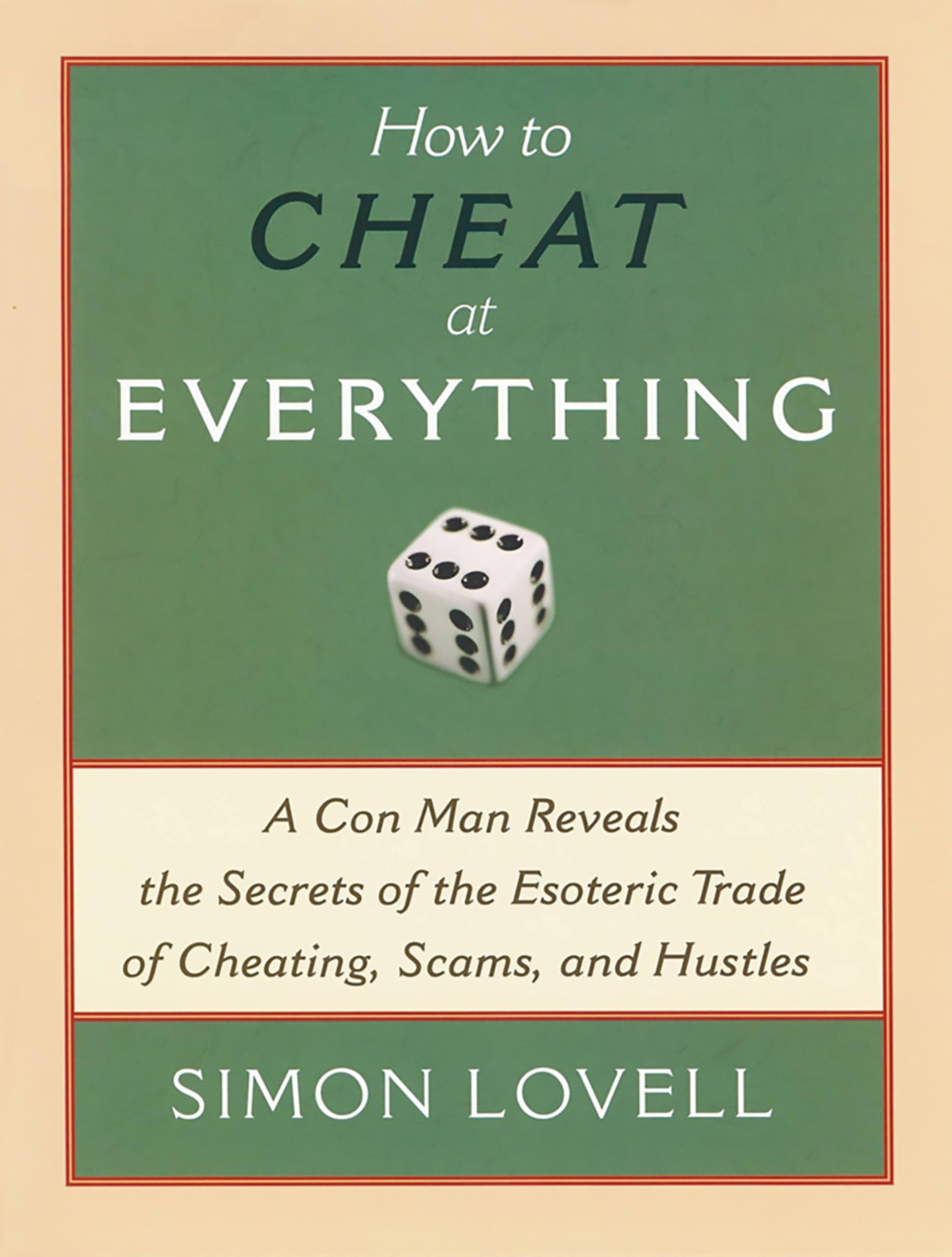 How to Cheat at Everything Leisure & Fun Books