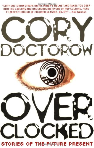 Overclocked: Stories of the Future Present Action & Adventure