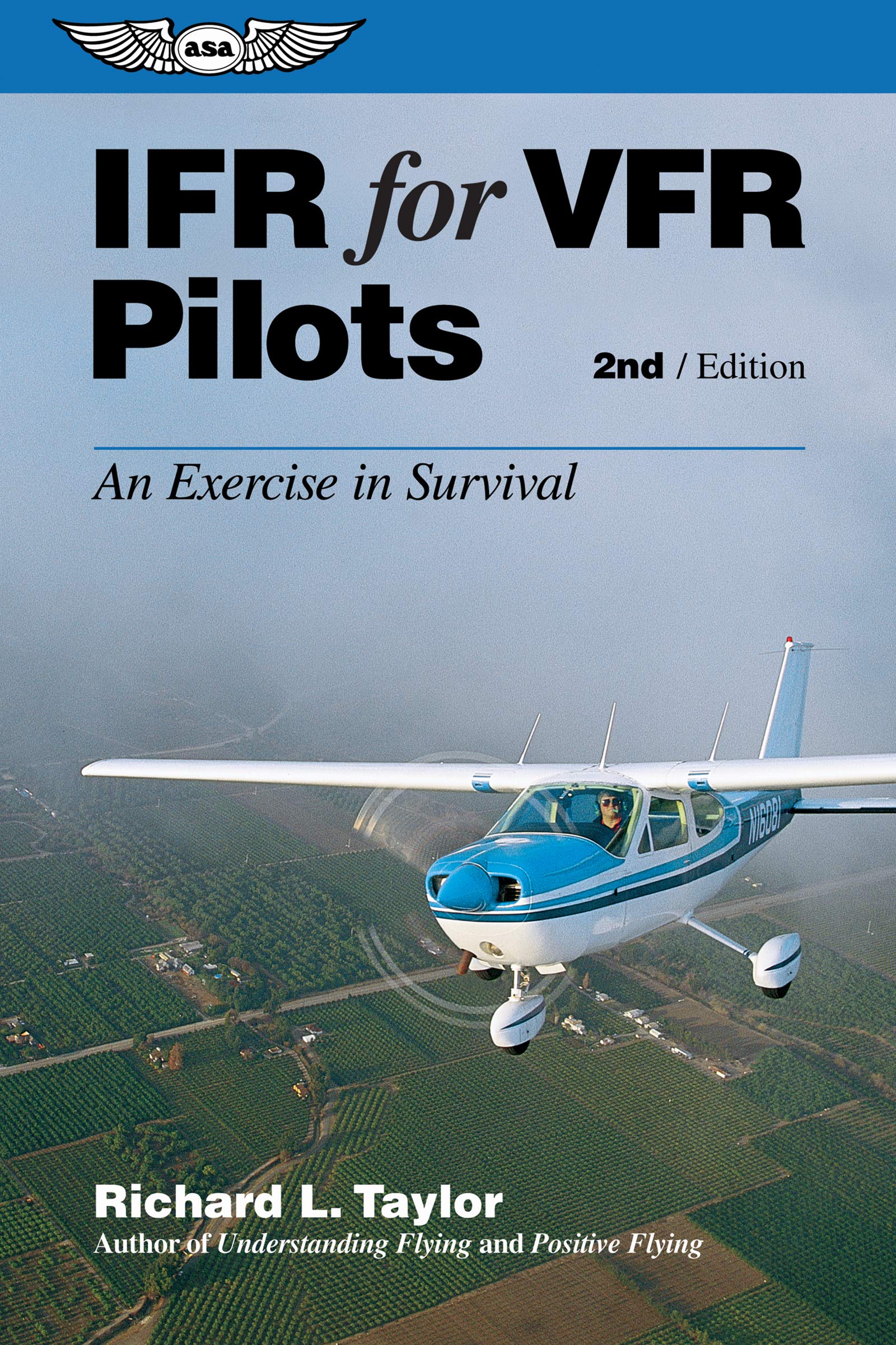 IFR for VFR Pilots: An Exercise in Survival Business & Technology