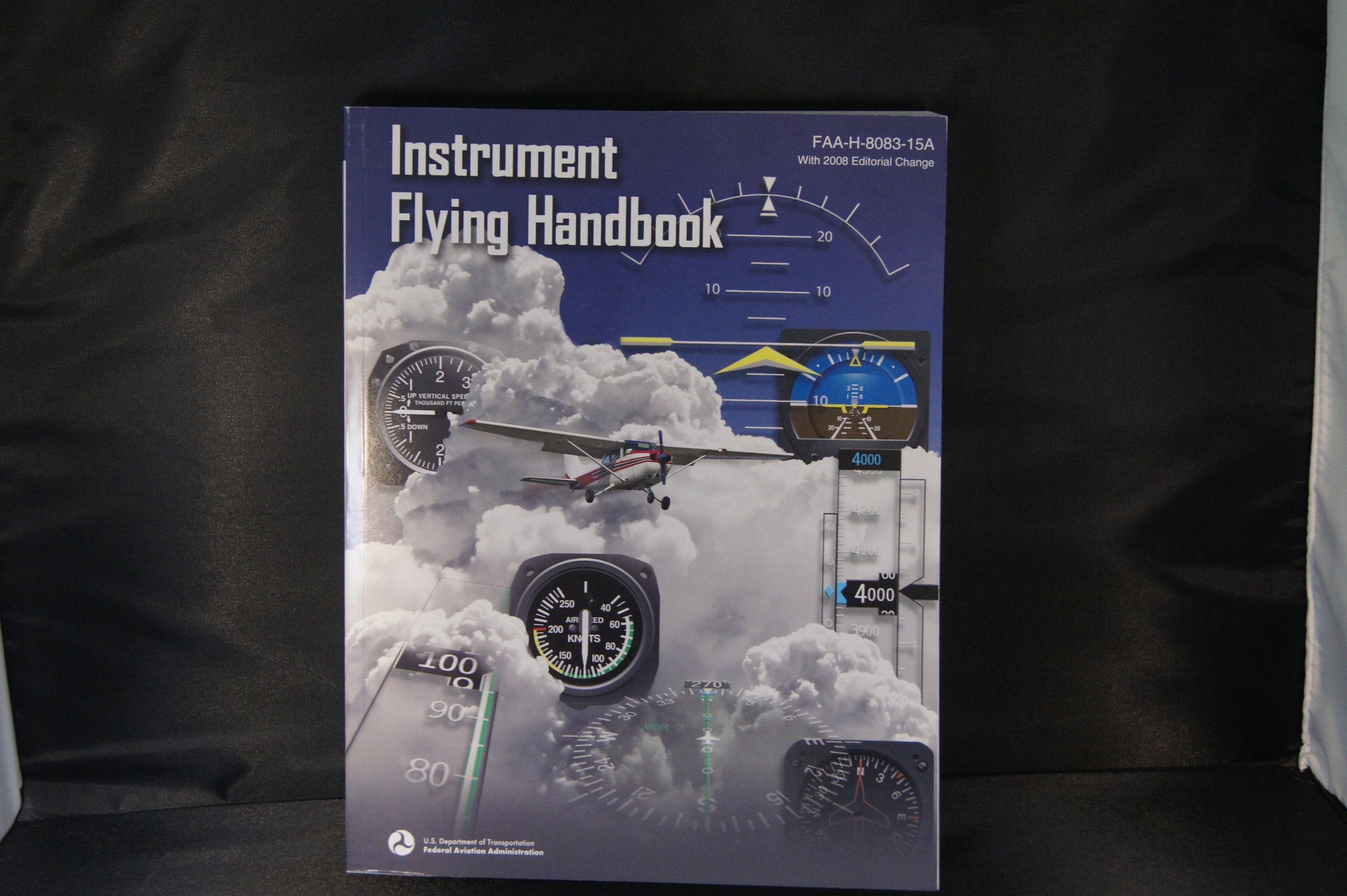 Instrument Flying Handbook: 2001 Business & Technology