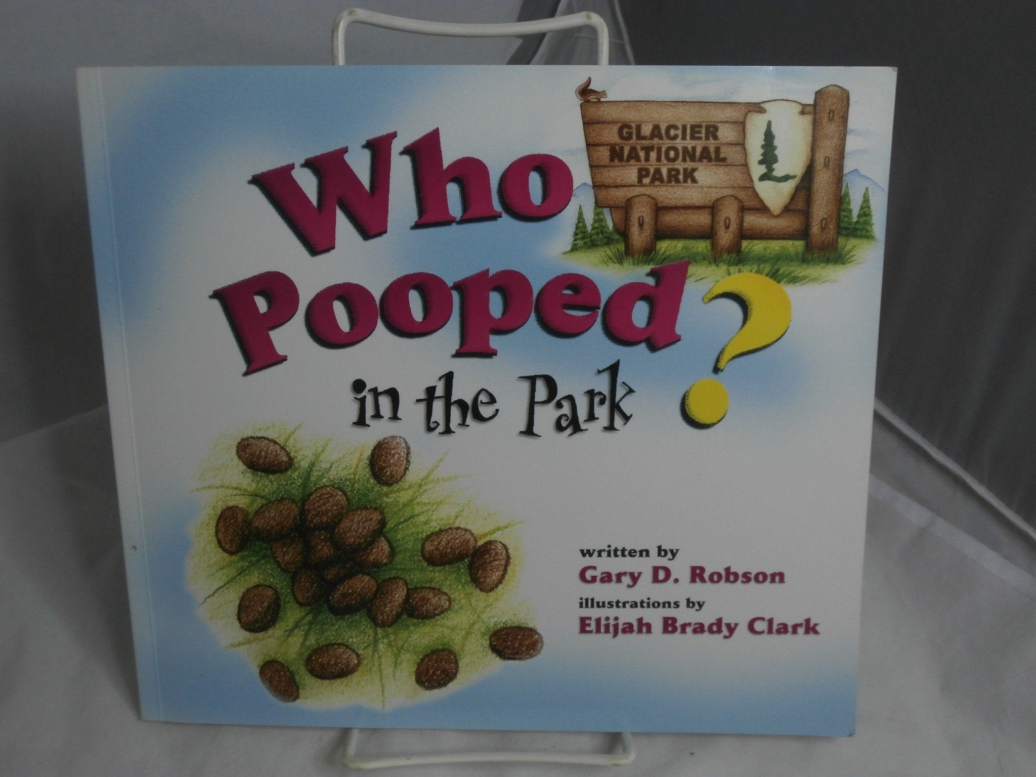 Who Pooped in the Park? Glacier National Park book