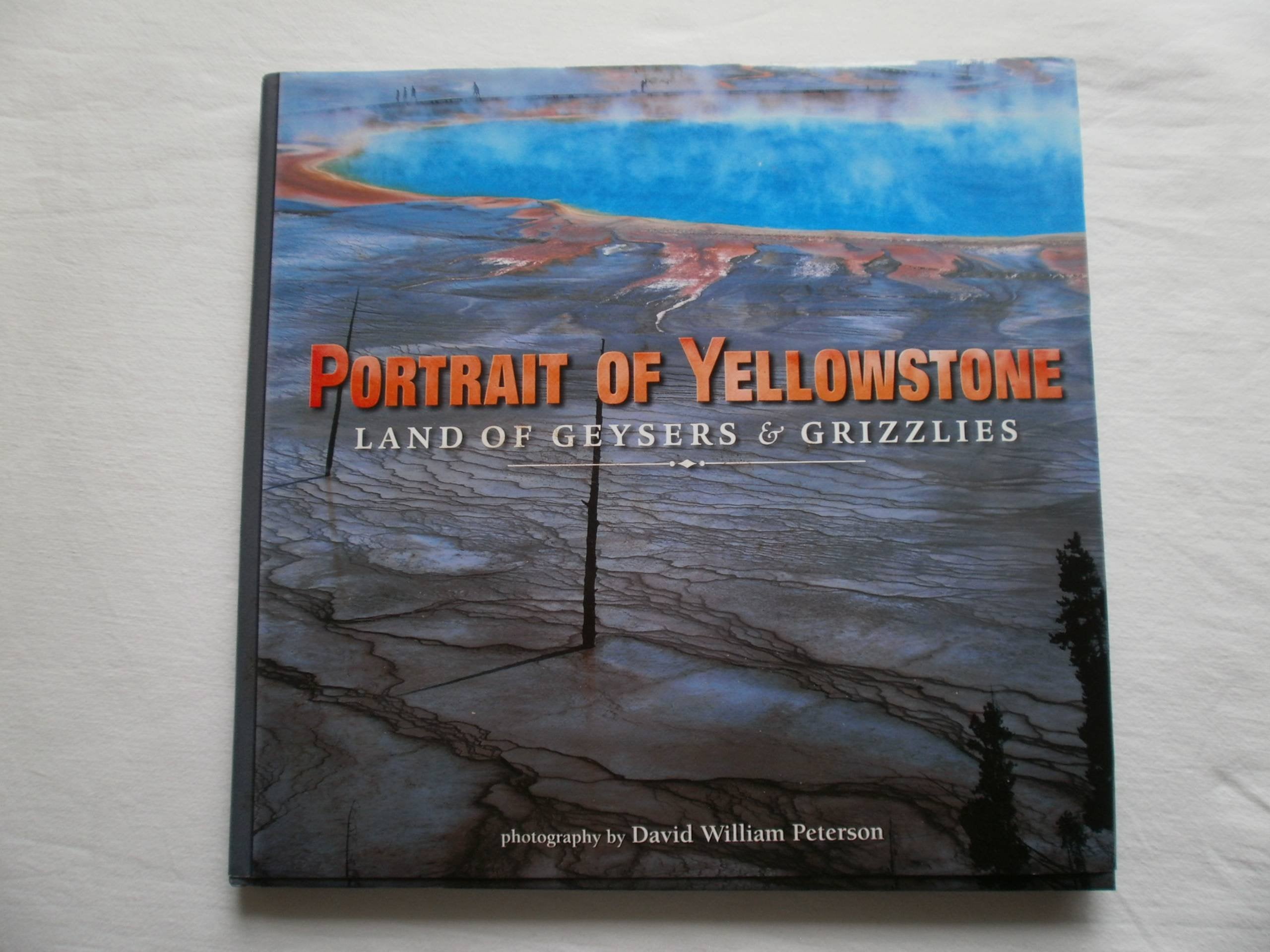 Portrait of Yellowstone: Land of Geysers and Grizzlies Nature & Animals