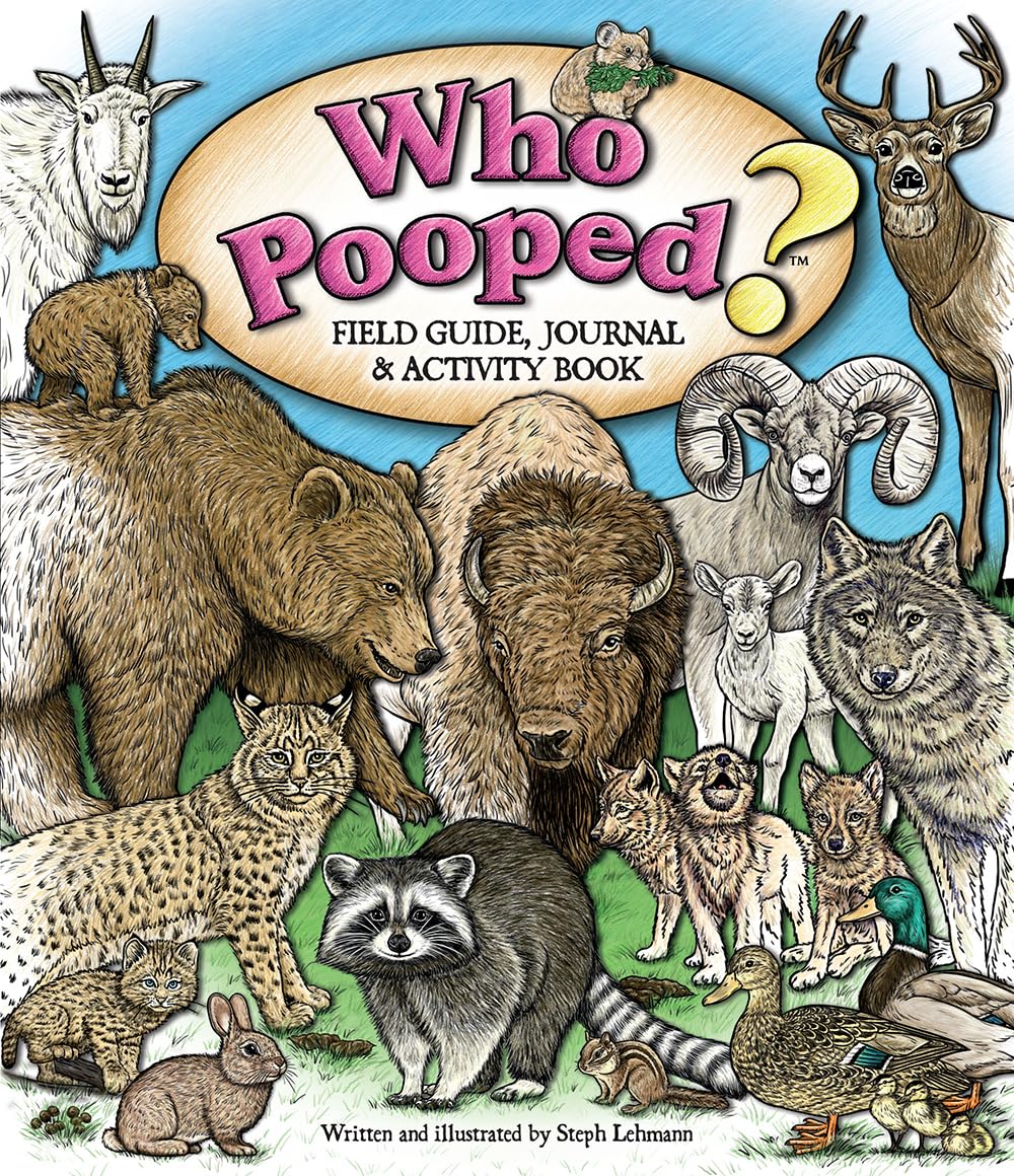 Who Pooped? Field Guide, Journal & Activity Book (Who Pooped in the Park?) Non-fiction
