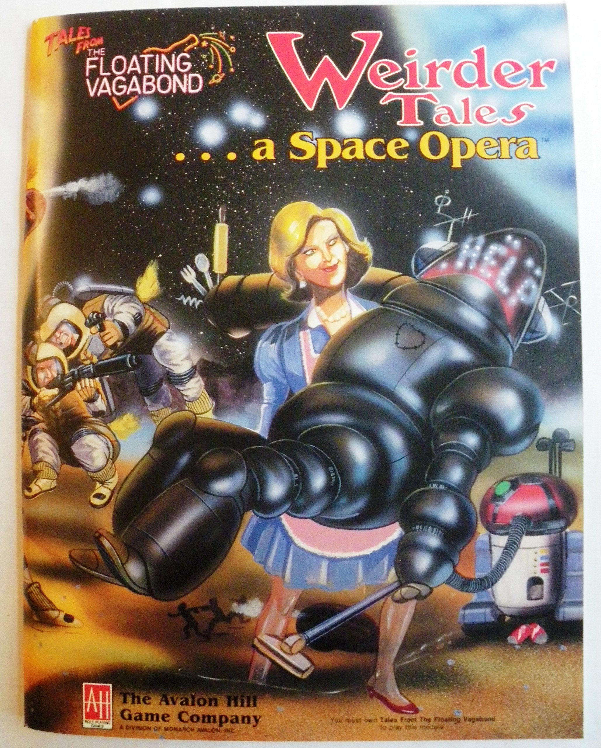 Weirder Tales... A Space Opera (Tales From the Floating Vagabond) Books