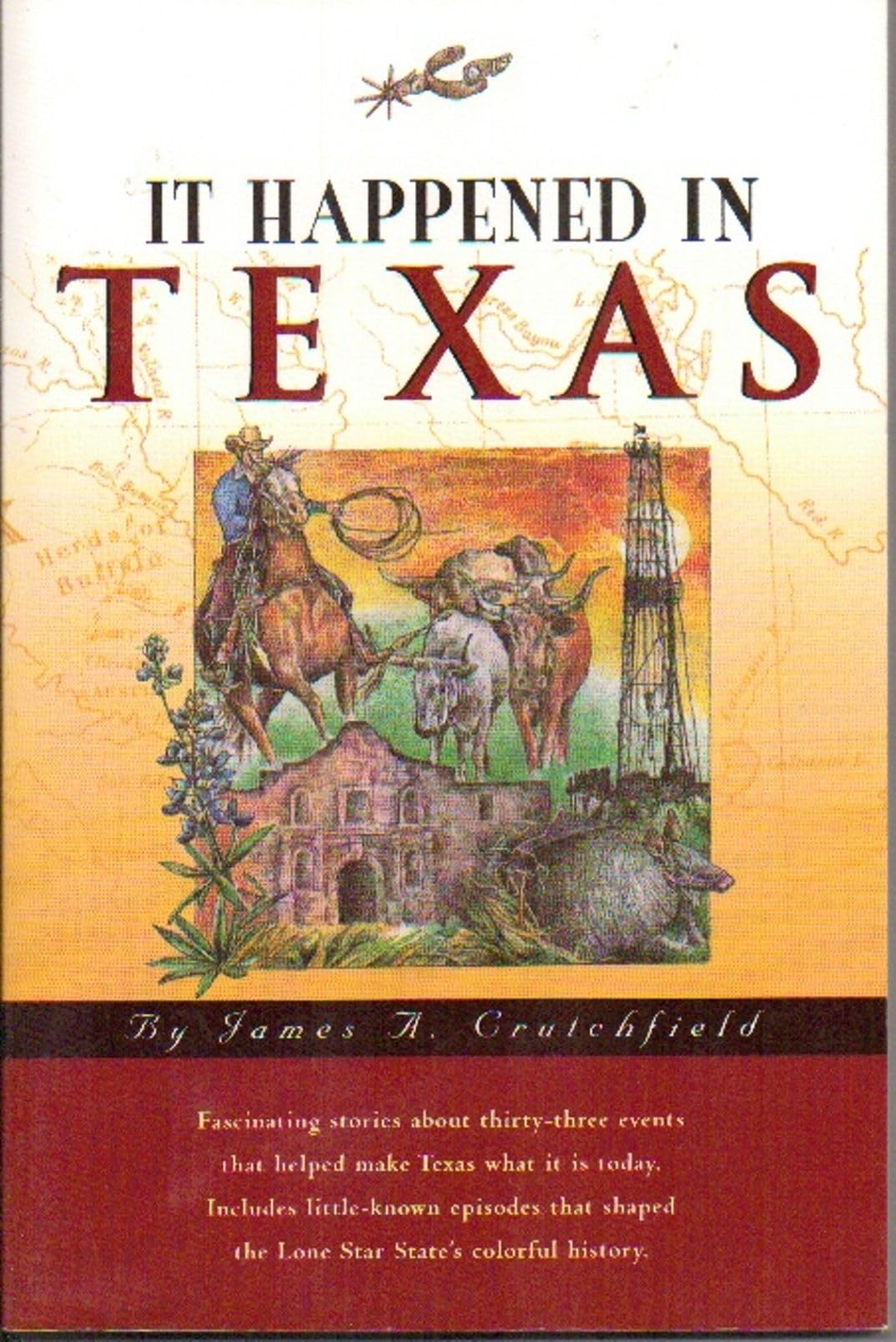 It Happened in Texas (It Happened in Seris) Politics & History