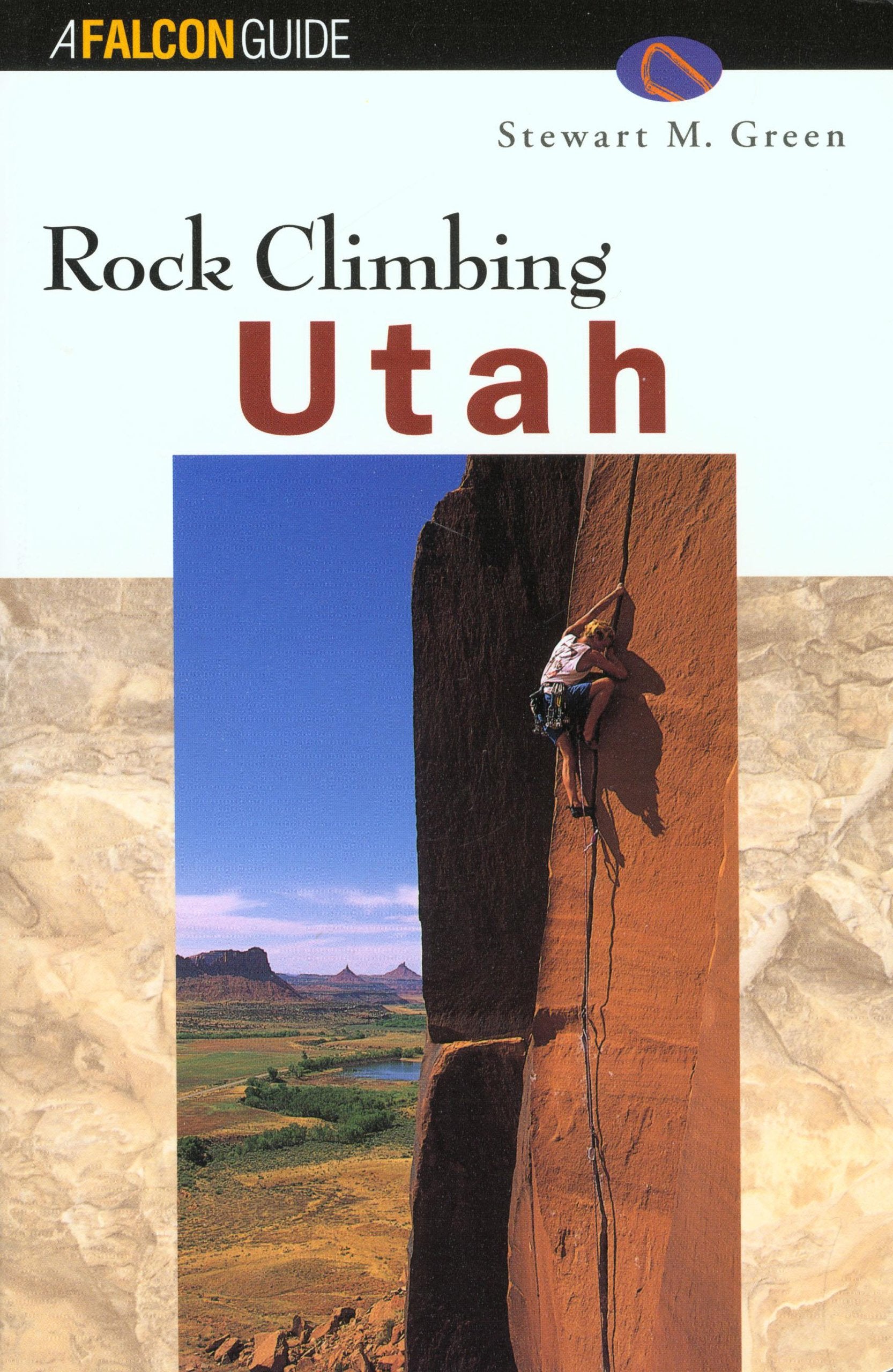 Rock Climbing Utah (Regional Rock Climbing Series) Leisure, Home & Garden