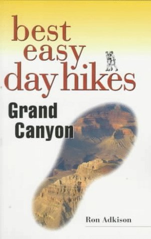 Best Easy Day Hikes in the Grand Canyon book