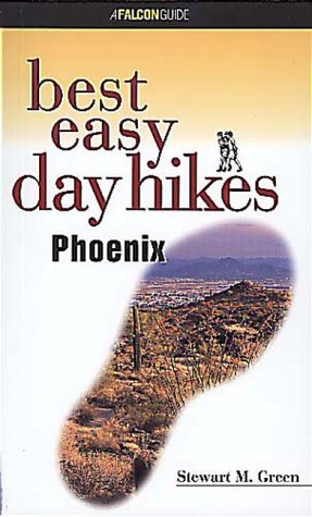 Best Easy Day Hikes: Phoenix (Best Easy Day Hikes Series) Leisure, Home & Garden