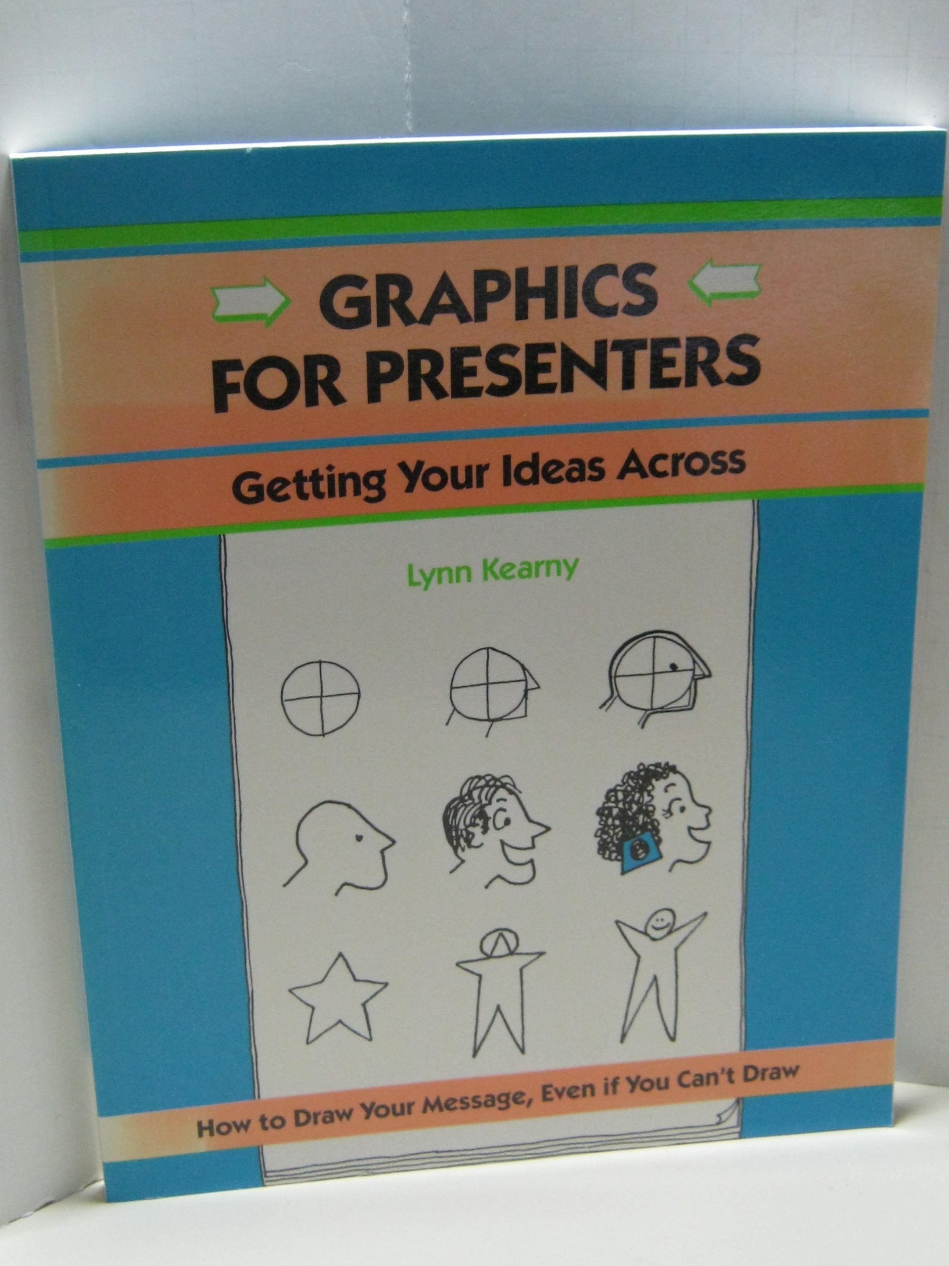 Graphics for Presenters: Getting Your Ideas Across (CRISP FIFTY-MINUTE SERIES) Computer Science