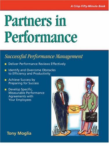 Partners in Performance: Successful Performance Management (Fifty-minute Series) Business, Finance & Career